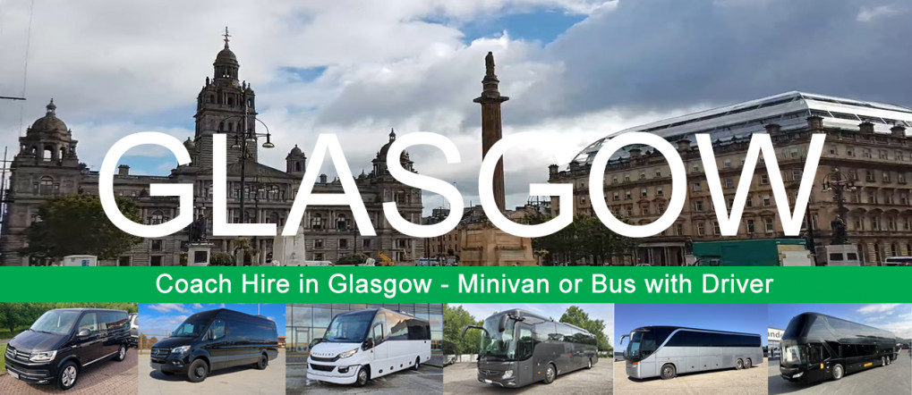 Bus hire and minivan rental with driver in Glasgow